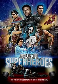 watch-Rise of the Superheroes