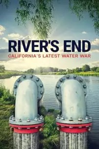 watch-River’s End: California’s Latest Water War