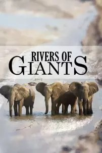 watch-Rivers of Giants