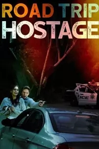 watch-Road Trip Hostage