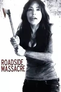 watch-Roadside Massacre