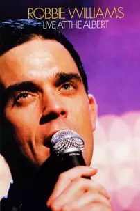 watch-Robbie Williams: Live at the Albert