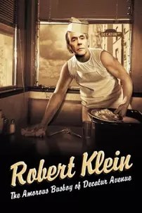 watch-Robert Klein: The Amorous Busboy of Decatur Avenue