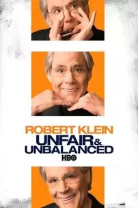 watch-Robert Klein: Unfair & Unbalanced