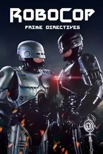 watch-RoboCop: Prime Directives