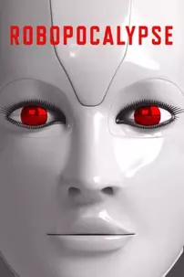 watch-Robopocalypse