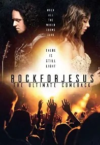 watch-Rock For Jesus: The Ultimate Comeback