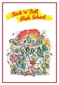 watch-Rock ‘n’ Roll High School