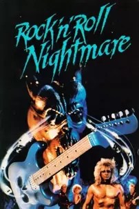 watch-Rock ‘n’ Roll Nightmare