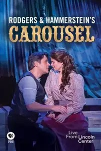 watch-Rodgers and Hammerstein’s Carousel: Live from Lincoln Center