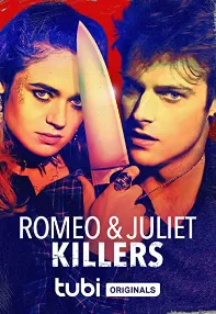 watch-Romeo & Juliet Killers