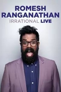 watch-Romesh Ranganathan: Irrational Live