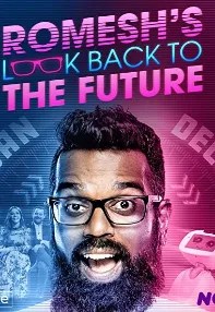 watch-Romesh’s Look Back to the Future