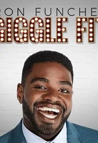 watch-Ron Funches: Giggle Fit