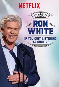 watch-Ron White: If You Quit Listening, I’ll Shut Up