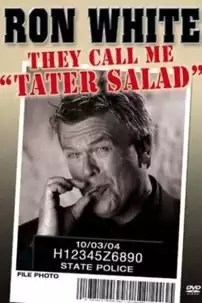 watch-Ron White: They Call Me Tater Salad