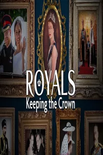 watch-Royals: Keeping the Crown