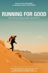 watch-Running for Good: The Fiona Oakes Documentary