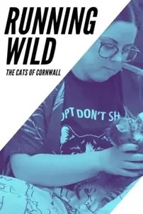 watch-Running Wild: The Cats of Cornwall