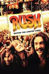 watch-Rush: Beyond The Lighted Stage