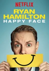 watch-Ryan Hamilton: Happy Face