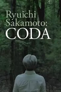 watch-Ryuichi Sakamoto: Coda