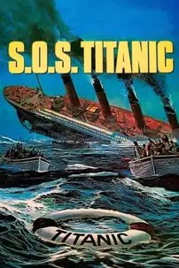 watch-S.O.S. Titanic