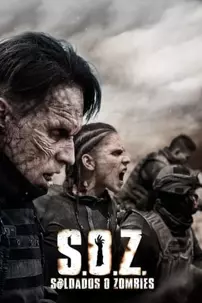 watch-S.O.Z: Soldiers or Zombies