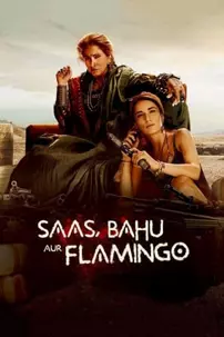 watch-Saas, Bahu Aur Flamingo