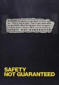 watch-Safety Not Guaranteed