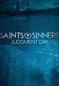 watch-Saints & Sinners Judgment Day