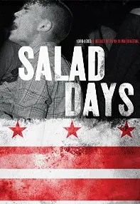 watch-Salad Days: A Decade of Punk in Washington, DC (1980-90)