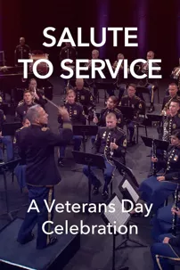 watch-Salute to Service: A Veterans Day Celebration