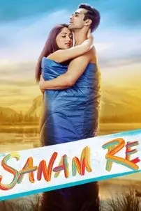 watch-Sanam Re