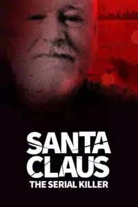watch-Santa Claus the Serial Killer