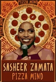 watch-Sasheer Zamata: Pizza Mind