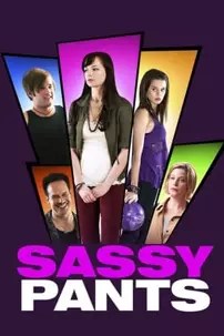 watch-Sassy Pants