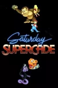 watch-Saturday Supercade