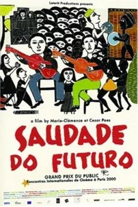 watch-Saudade Do Futuro