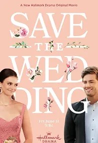 watch-Save the Wedding