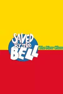 watch-Saved by the Bell: The New Class