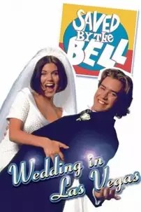watch-Saved by the Bell: Wedding in Las Vegas