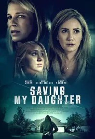watch-Saving My Daughter