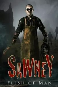 watch-Sawney: Flesh of Man