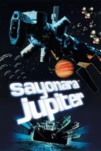 watch-Sayonara Jupiter