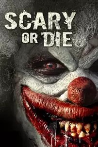 watch-Scary or Die