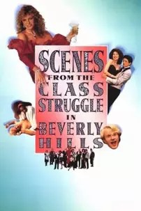 watch-Scenes from the Class Struggle in Beverly Hills