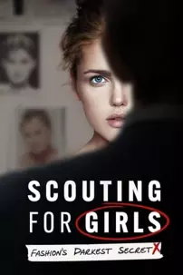 watch-Scouting for Girls: Fashion’s Darkest Secret