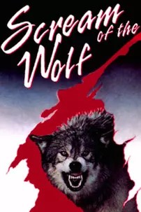 watch-Scream of the Wolf