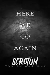 watch-Scrotum: The Second One